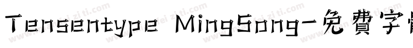 Tensentype MingSong字体转换